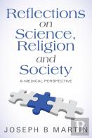 Reflections On Science, Religion And Society
