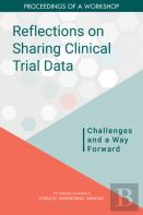 Reflections On Sharing Clinical Trial Data