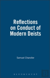 Reflections On The Conduct Of The Modern Deists