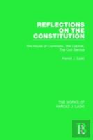 Reflections On The Constitution (Works Of Harold J. Laski)