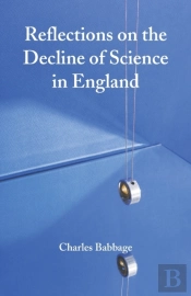 Reflections On The Decline Of Science In England
