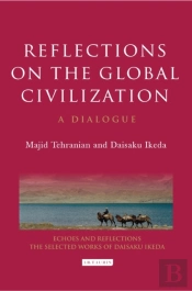 Reflections On The Global Civilization