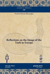 Reflections On The Image Of The Turk In Europe