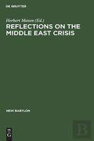 Reflections On The Middle East Crisis