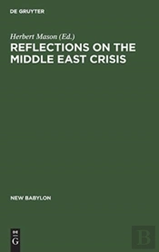 Reflections On The Middle East Crisis