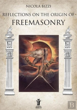 Bertrand.pt - Reflections On The Origin Of Freemasonry