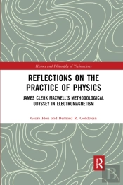 Reflections On The Practice Of Physics