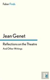 Reflections On The Theatre