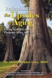 Reflections On The Upsides Of Aging