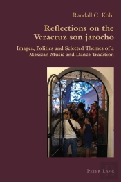 Reflections On The Veracruz Son Jarocho