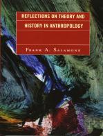 Reflections On Theory And History In Anthropology