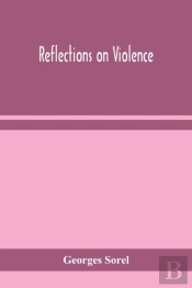 Reflections On Violence