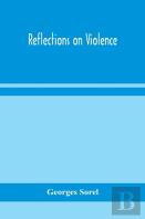 Reflections On Violence
