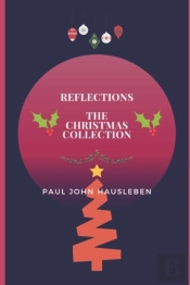 Reflections: The Christmas Collection