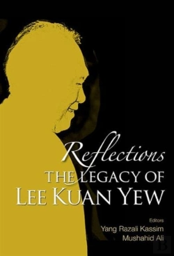 Bertrand.pt - Reflections: The Legacy Of Lee Kuan Yew