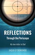 Reflections Through The Periscope