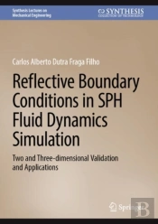 Reflective Boundary Conditions In Sph Fluid Dynamics Simulation
