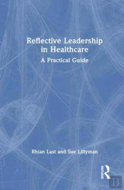 Bertrand.pt - Reflective Leadership In Healthcare