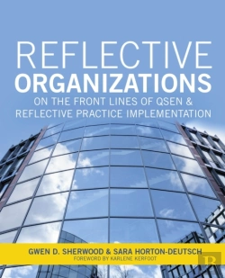 Bertrand.pt - Reflective Organizations; On The Front Lines Of Qsen And Reflective Practice Implementation
