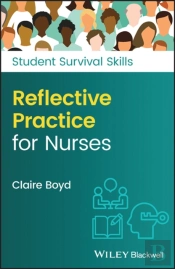 Reflective Practice For Nurses