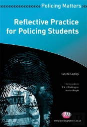 Reflective Practice For Policing Students