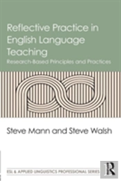 Reflective Practice In English Language Teaching