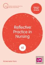 Reflective Practice In Nursing