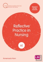 Reflective Practice In Nursing