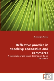 Reflective Practice In Teaching Economics And Commerce