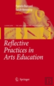 Reflective Practices In Arts Education