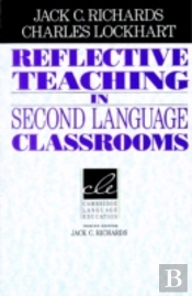 Reflective Teaching in Second Language Classrooms