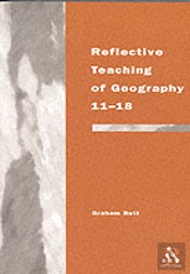 Reflective Teaching Of Geography 11-18