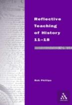 Reflective Teaching Of History 11-18
