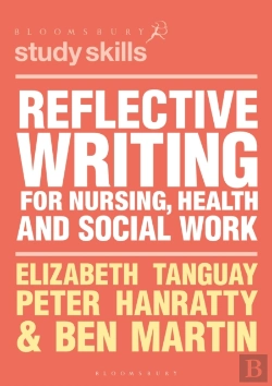 Bertrand.pt - Reflective Writing For Nursing, Health And Social Work