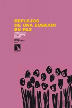 Bertrand.pt - Reflejos De Una Euskadi En Paz