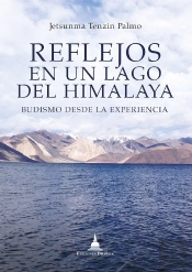 Reflejos En Un Lago Del Himalaya