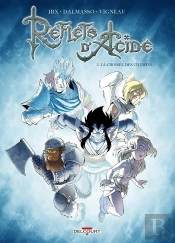 Reflets D'Acide Tome 5 : La Croisée Des Chemins