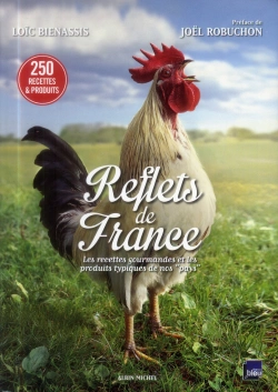 Bertrand.pt - Reflets De France - Le Patrimoine Culinaire De Nos  Pays
