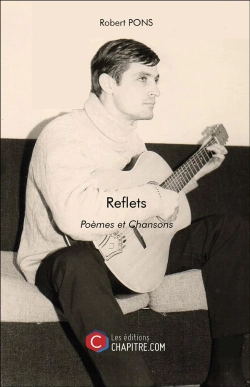 Bertrand.pt - Reflets ; Poèmes Et Chansons