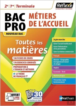 Bertrand.pt - Réflexe Bac Tome 18 : Toutes Les Matières ; 2de/1re/Terminale, Bac Pro Métiers De L'Accueil (Édition 2021)