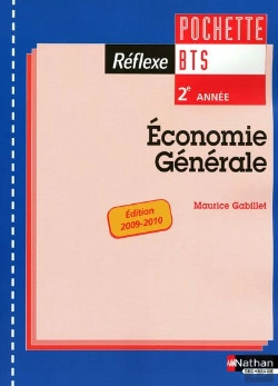 Bertrand.pt - Reflexe Bts; 2ème Année ; Économie Générale ; Pochette (Édition 2009/2010)