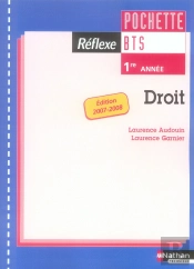 Reflexe Bts; Droit ; Bts 1e Année ; Pochette ; Livre De L'Élève (Édition 2007)