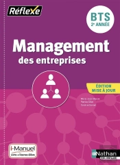 Reflexe Bts : Management Des Entreprises ; 2e Année (Édition 2019)
