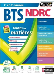 Reflexe Bts : Négociation Et Digitalisation De La Relation Client ; Toutes Les Matières ; 1re Et 2e Années (Édition 2023/2024)