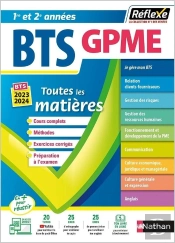 Réflexe Bts Tome 10 : Toutes Les Matières ; Gestion De La Pme ; 1re Et 2e Années (Édition 2023/2024)