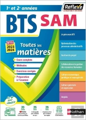 Réflexe Bts Tome 9 : Support À L'Action Managériale ; Toutes Les Matières ; 1re Et 2e Années (Édition 2022)