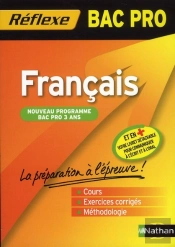 Reflexe; Français ; Bac Professionnel