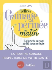 Réflexe Gainage Et Perinee Du Matin