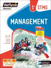 Réflexe : Management ; 1re Stmg ; Livre + Licence Élève (Édition 2023)