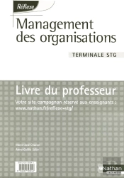 Reflexe; Management Des Organisations ; Terminale Stg ; Livre Du Professeur